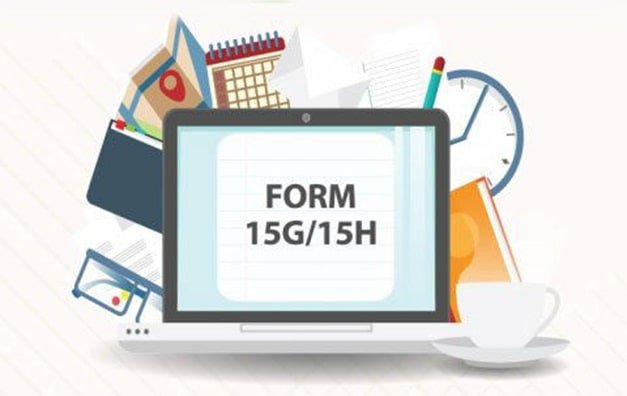 What is Form 15G &15H