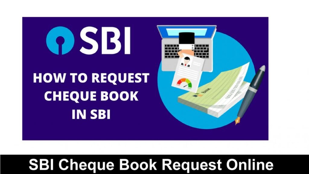 Request SBI Cheque Book 