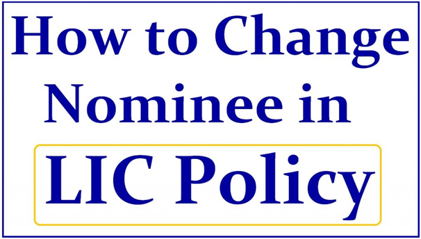 How To Add, Change and Remove Nominee in LIC Policy 