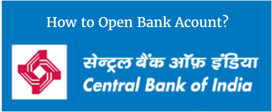 Central Bank of India Account Opening