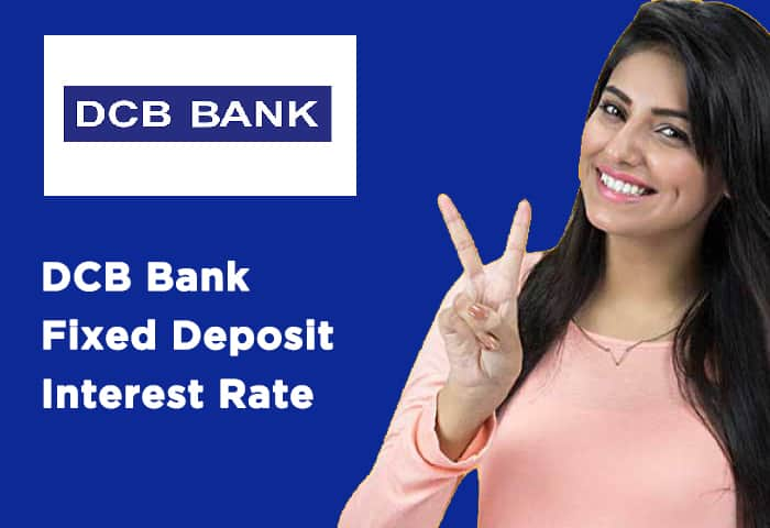DCB Bank FD Rates